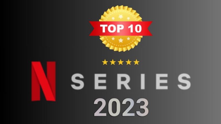 Netflix Top 10 Series 2023