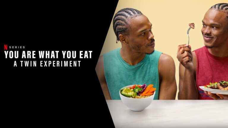 "You Are What You Eat" Myth in Netflix's "A Twin Experiment"